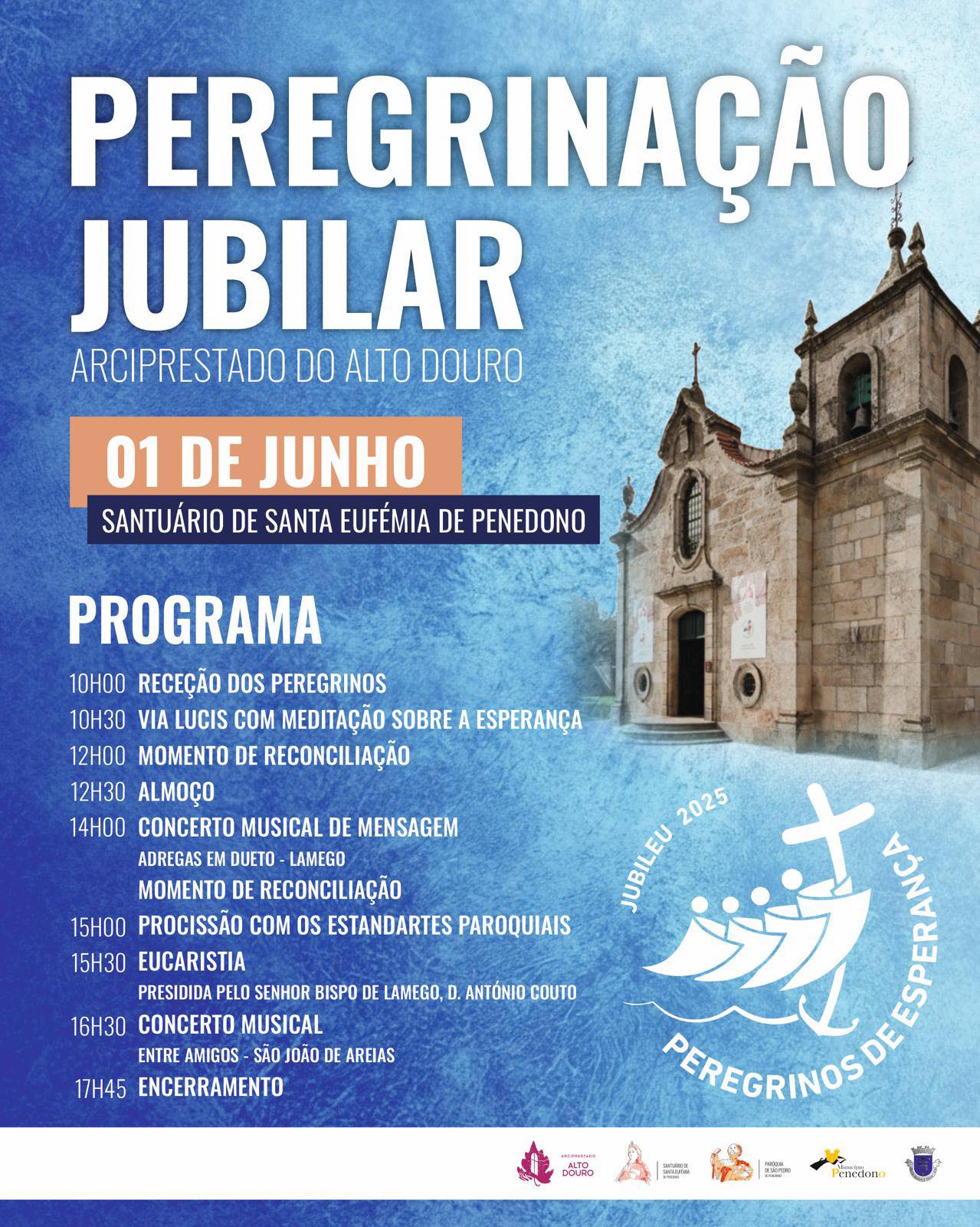  PEREGRINAÇÃO JUBILAR DO ARCIPRESTADO DO ALTO DOURO